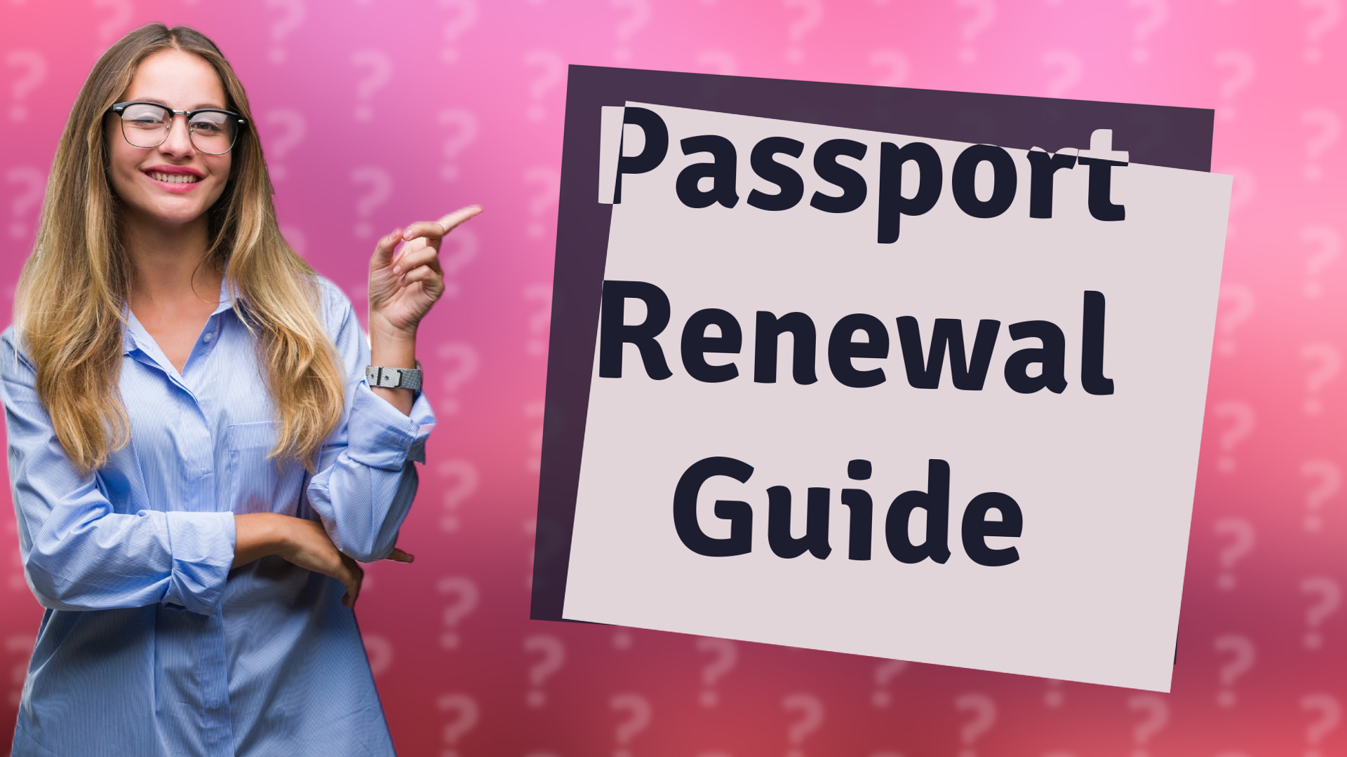 Passport Renewal Guide