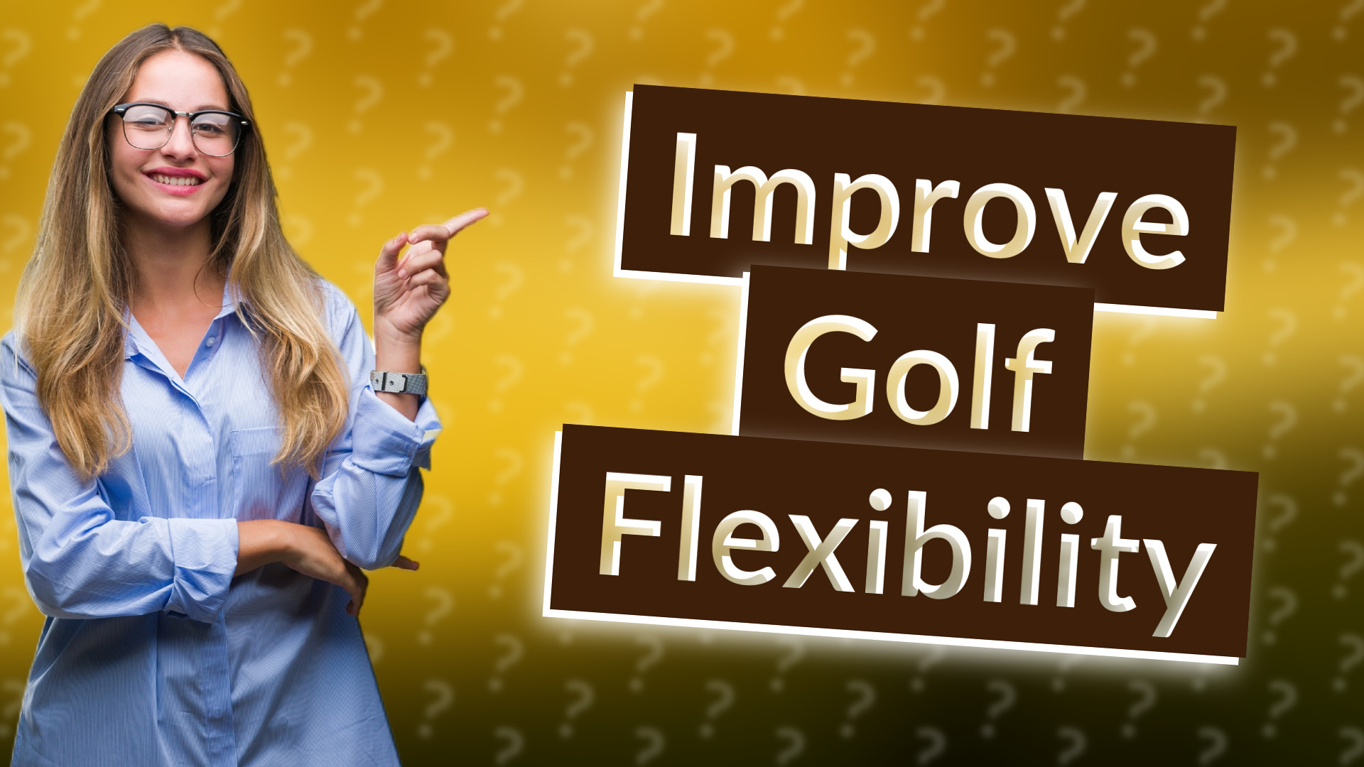 Improve Golf Flexibility