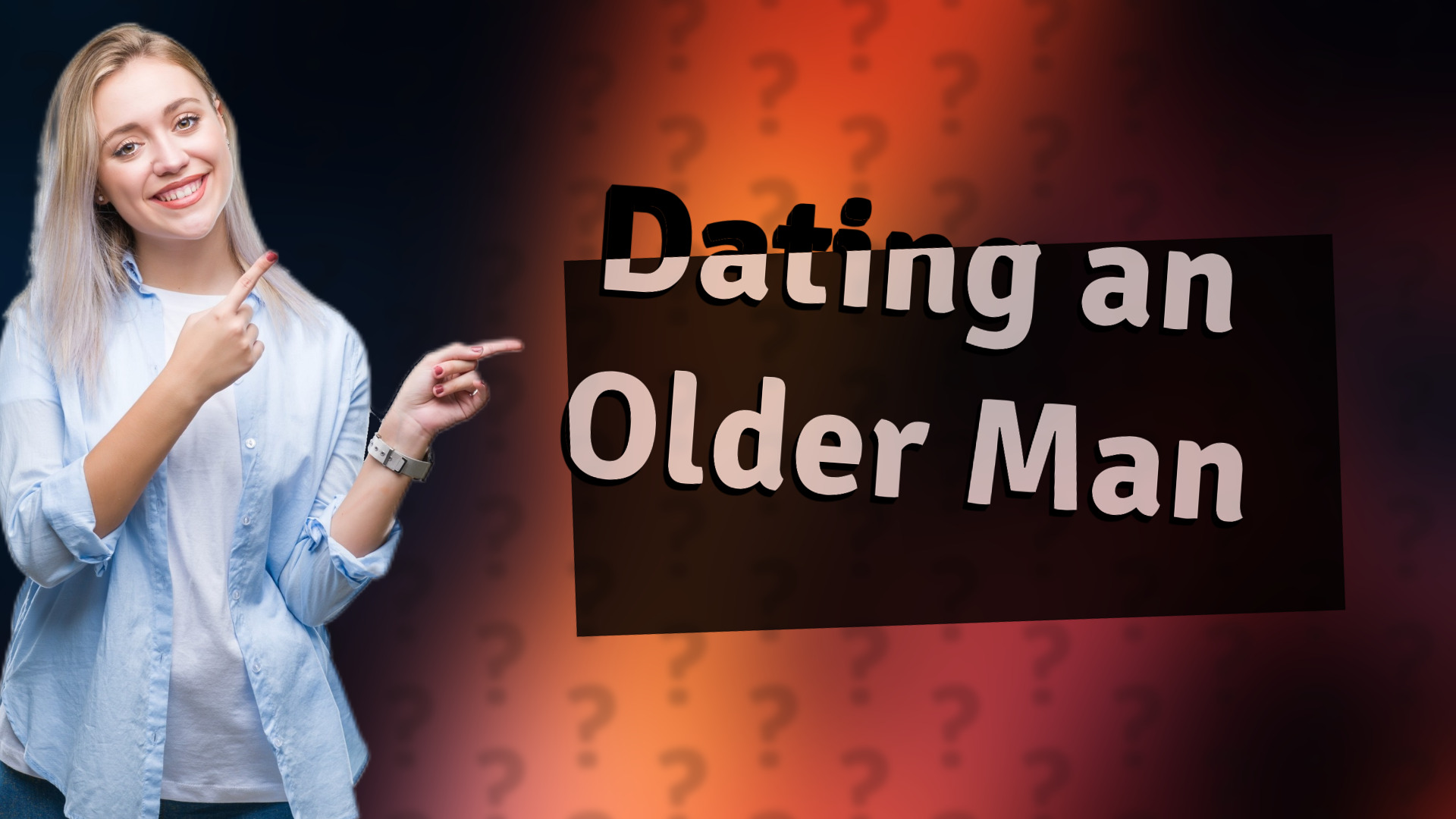 Dating an Older Man