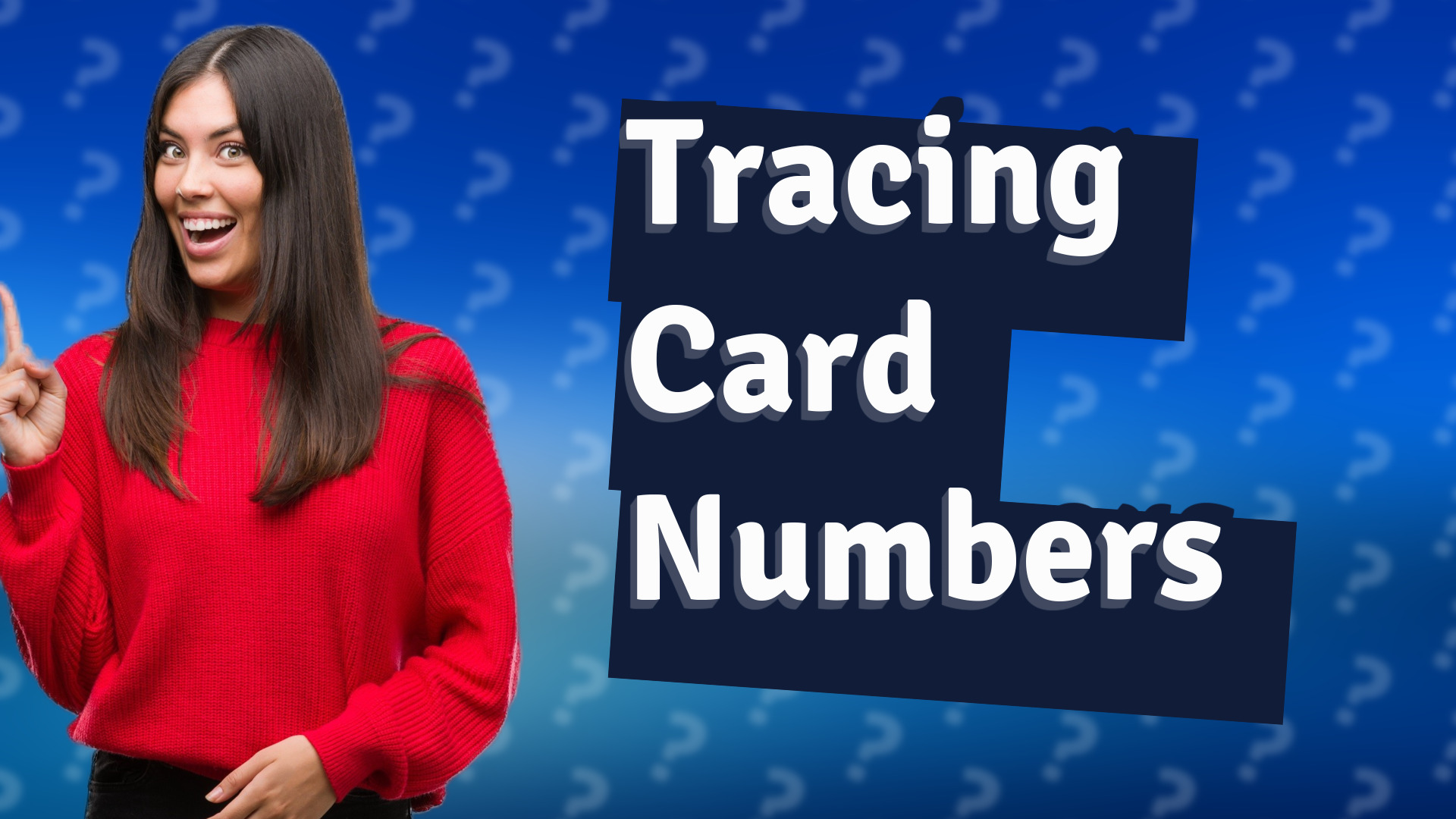 Tracing Card Numbers