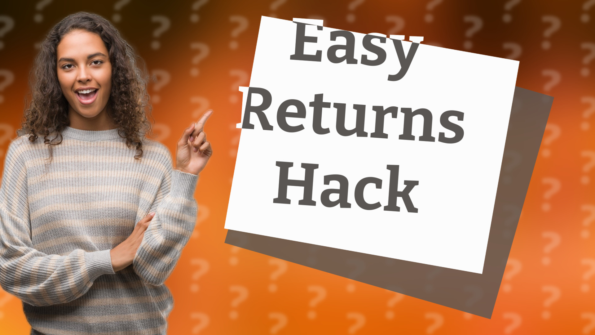 Easy Returns Hack