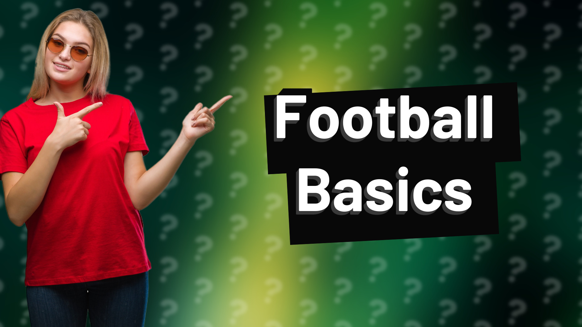 Football Basics