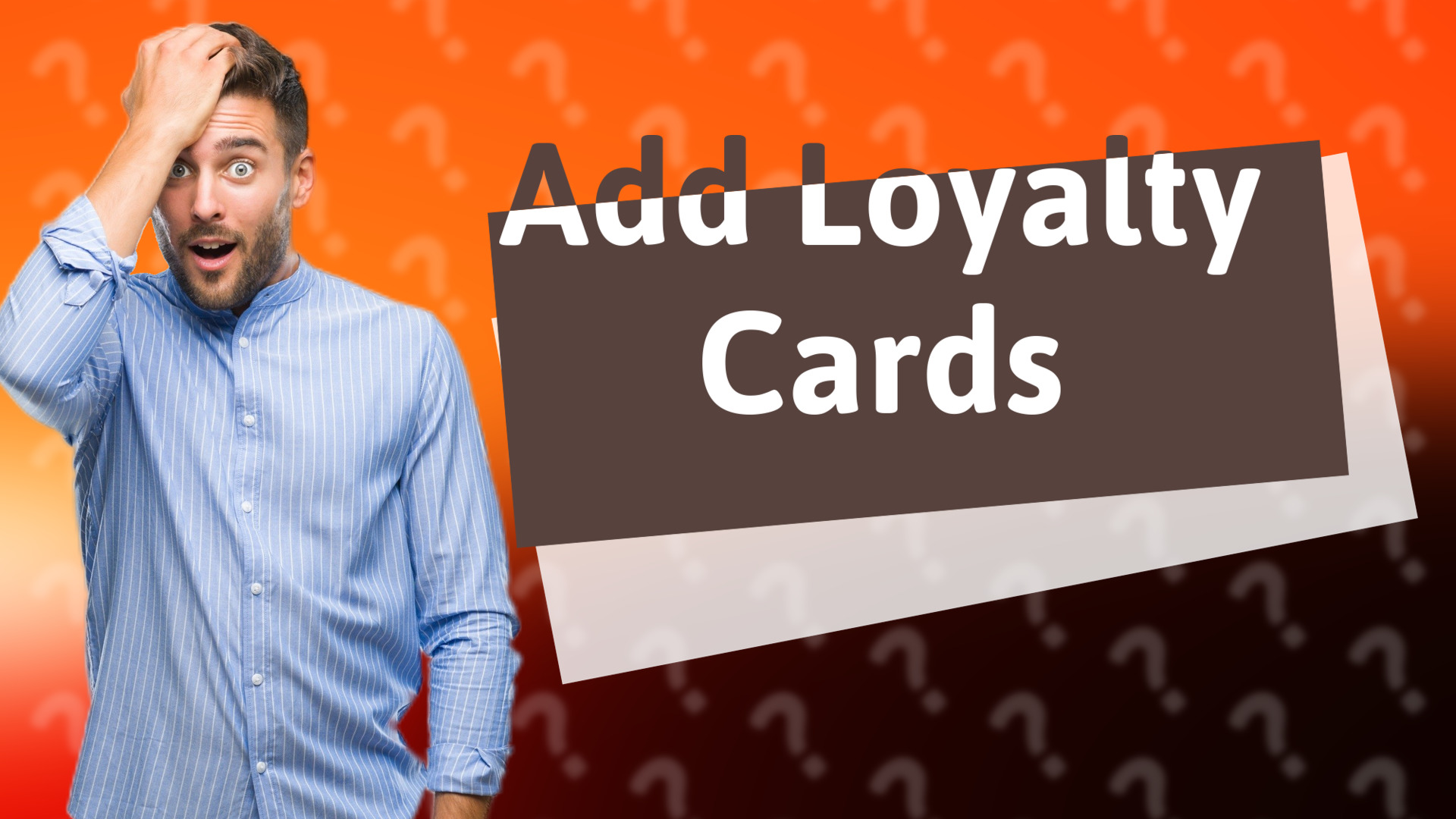 Add Loyalty Cards