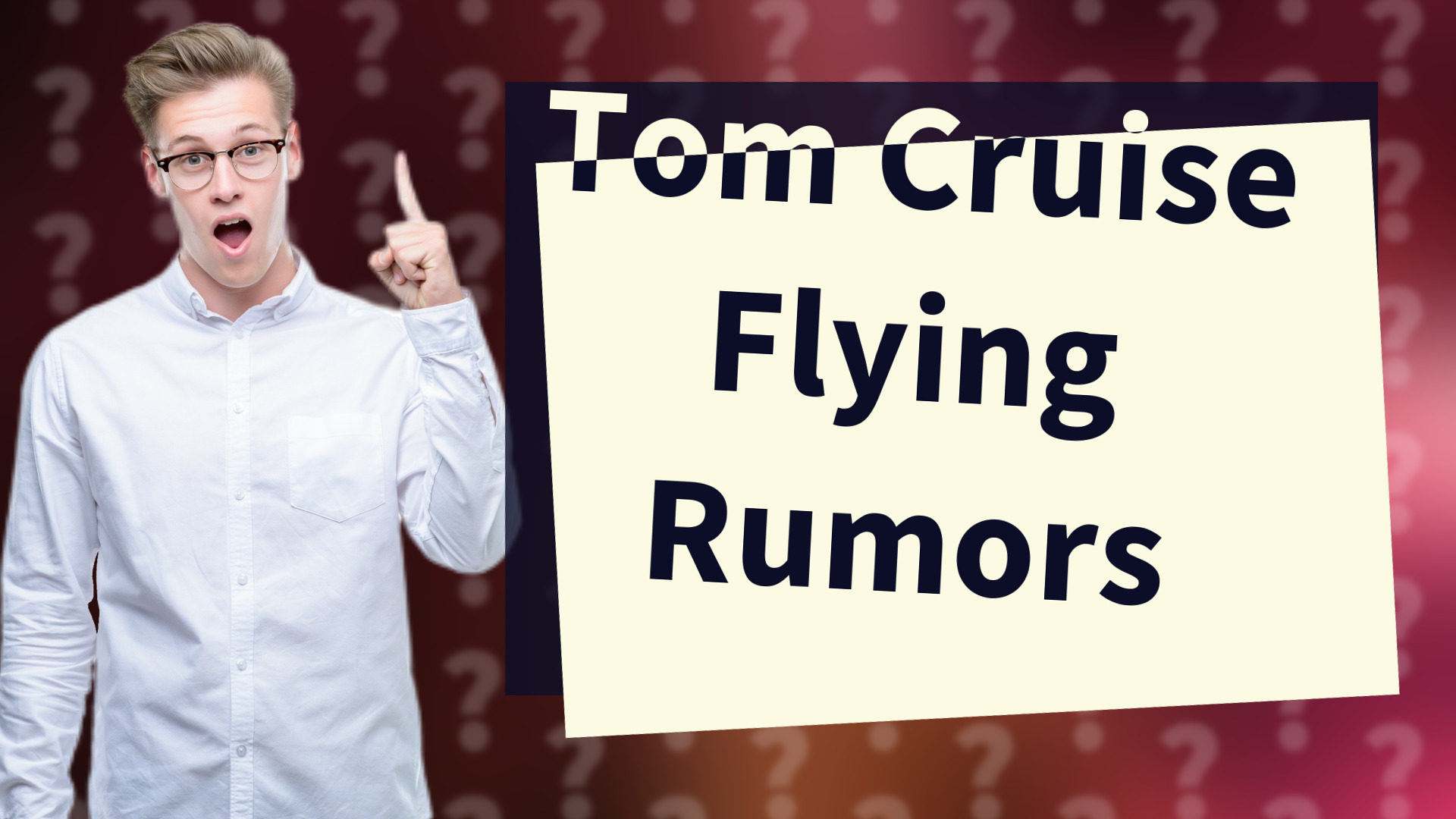 Tom Cruise Flying Rumors