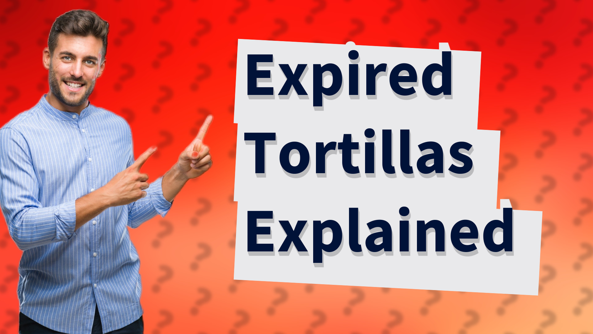 Expired Tortillas Explained