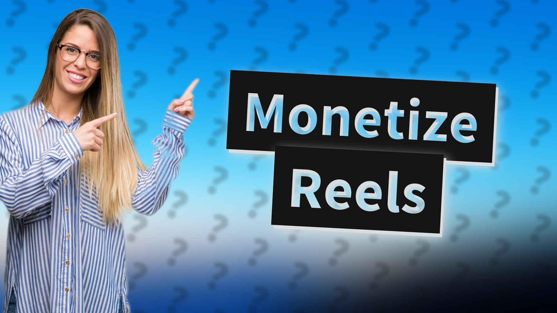 Monetize Reels
