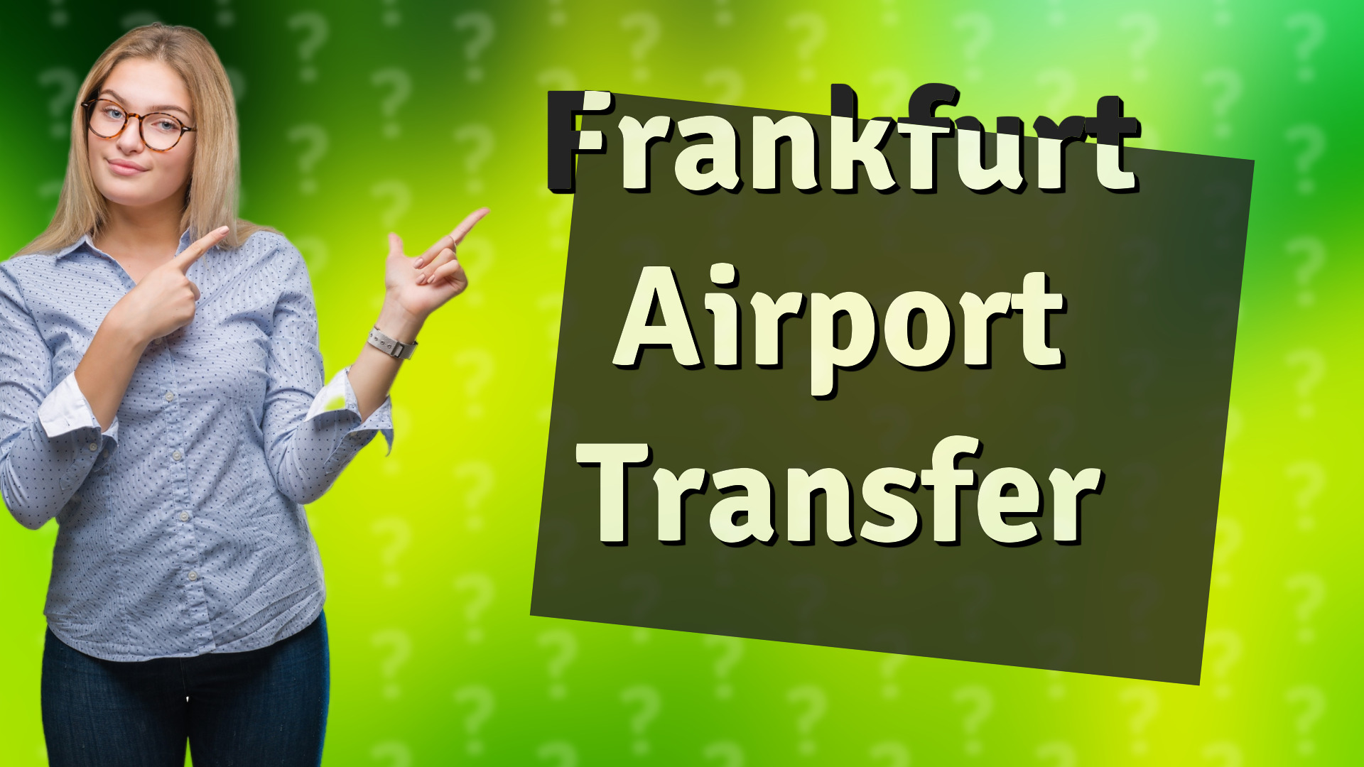 Frankfurt Airport Transfer