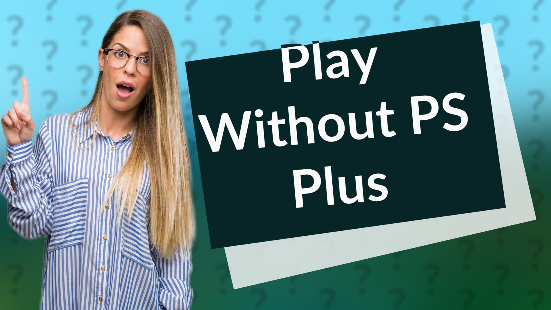 Play Without PS Plus