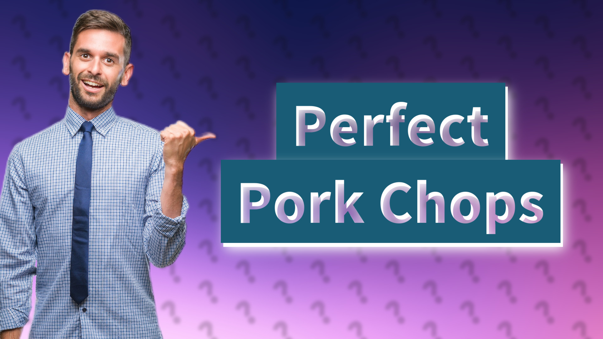 Perfect Pork Chops