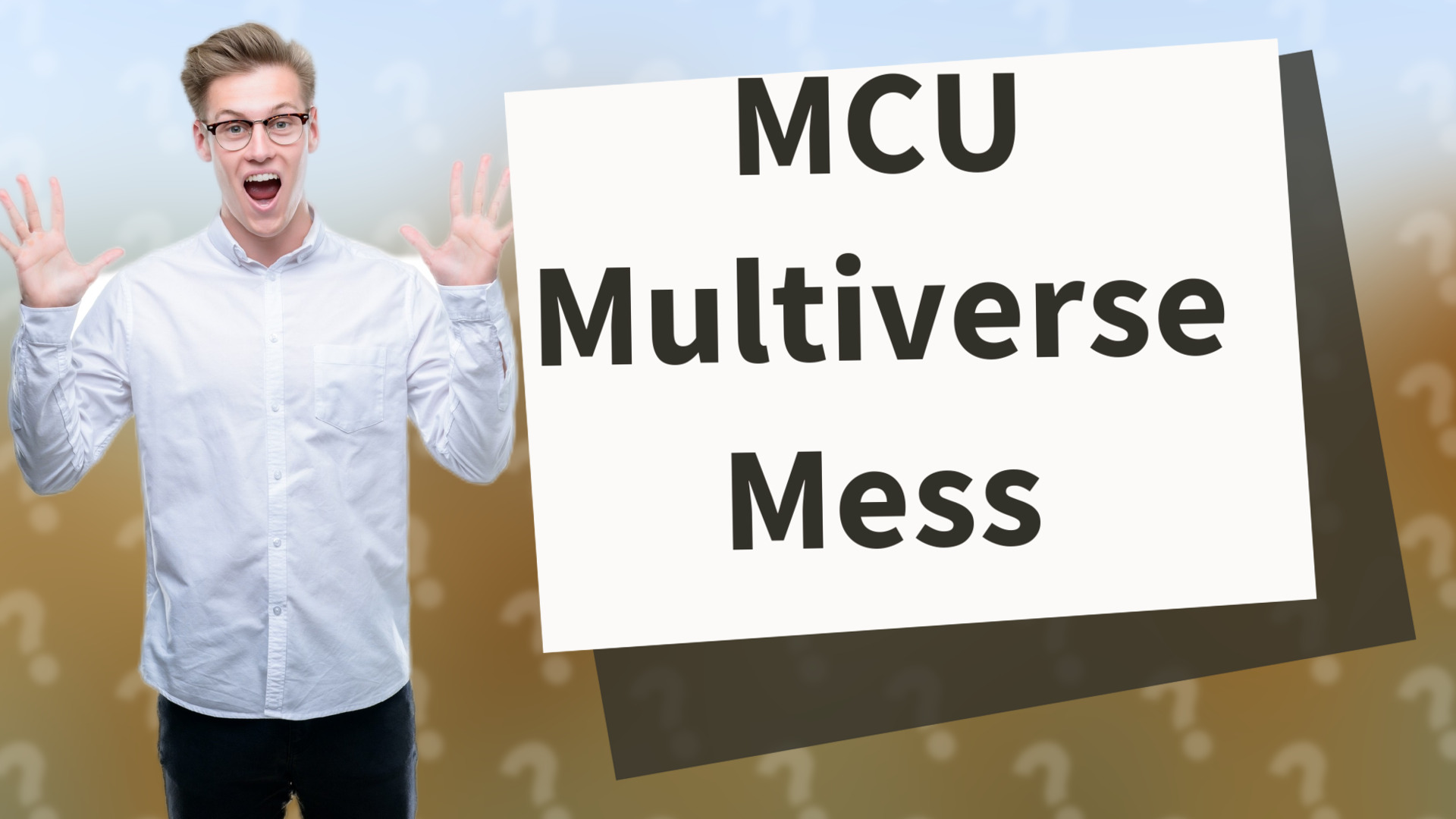 MCU Multiverse Mess