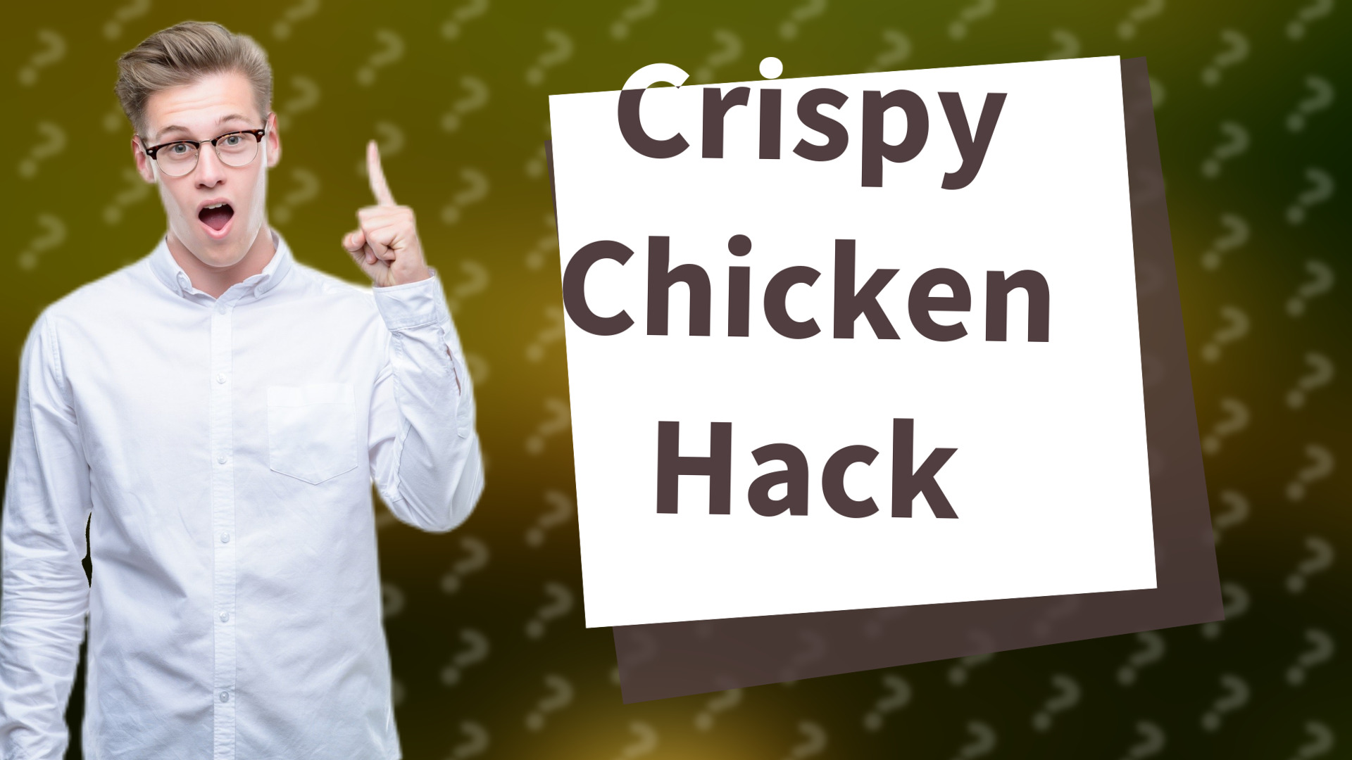 Crispy Chicken Hack