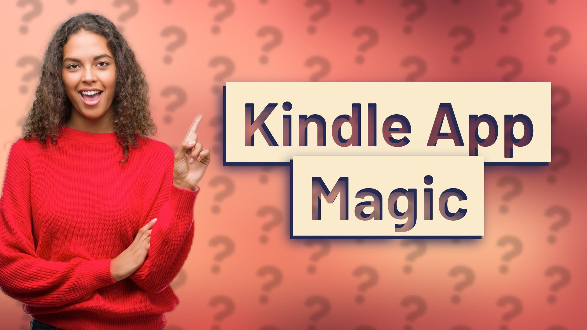 Kindle App Magic
