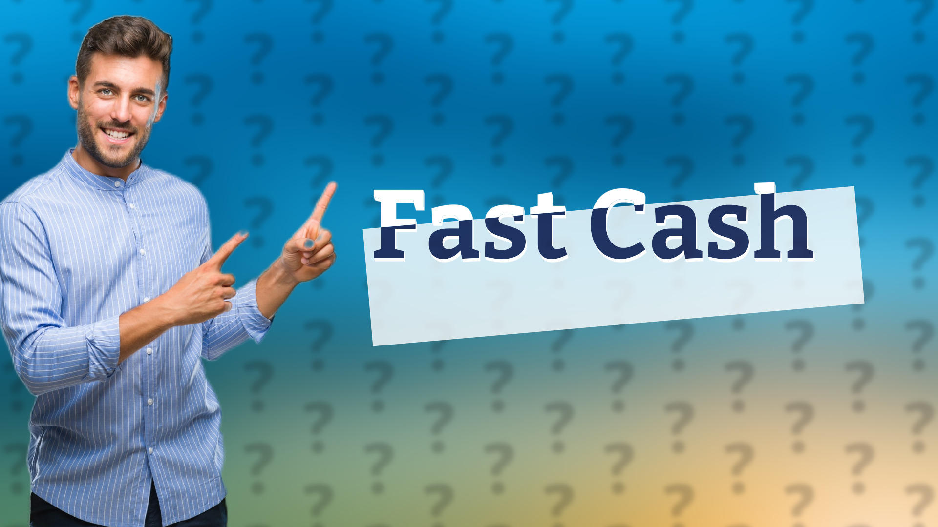 Fast Cash