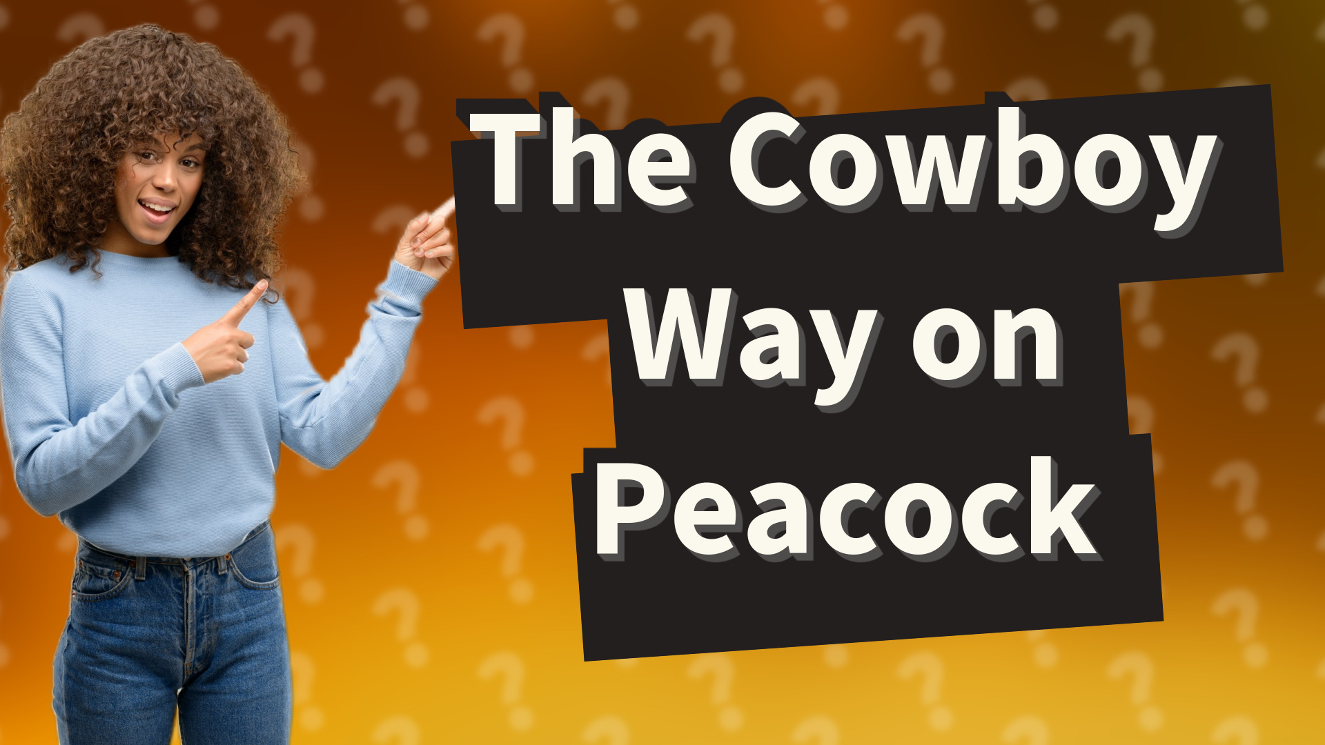 The Cowboy Way on Peacock