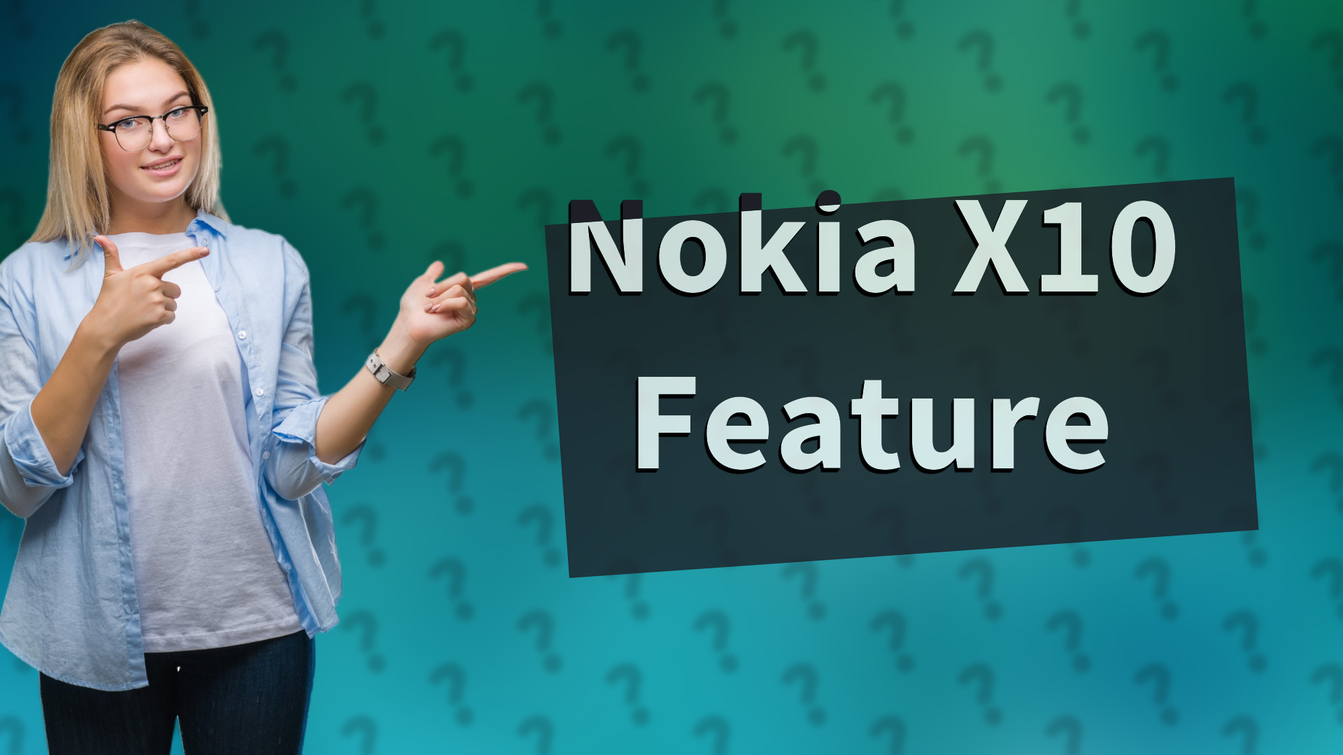 Nokia X10 Feature