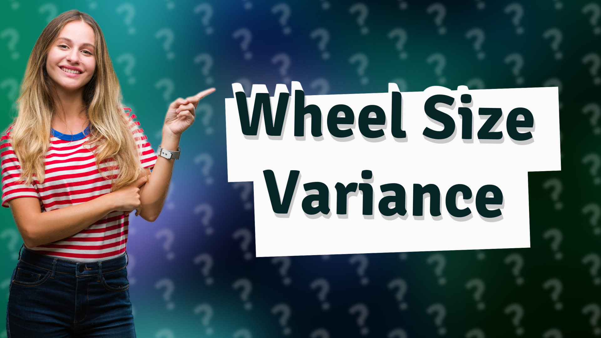 Wheel Size Variance