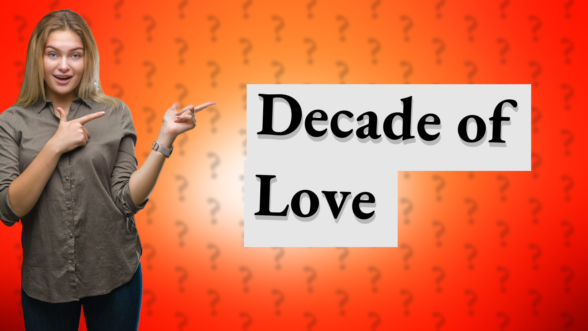 Decade of Love