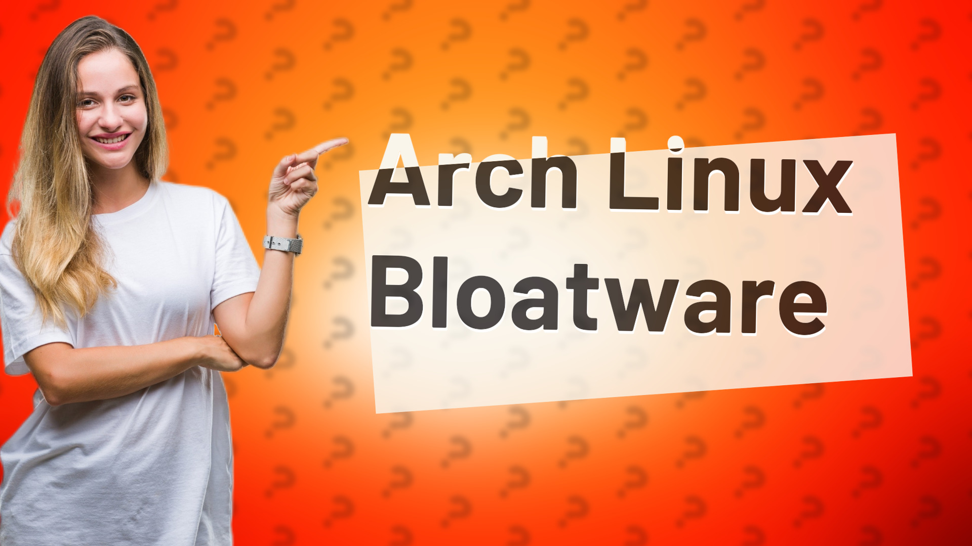 Arch Linux Bloatware