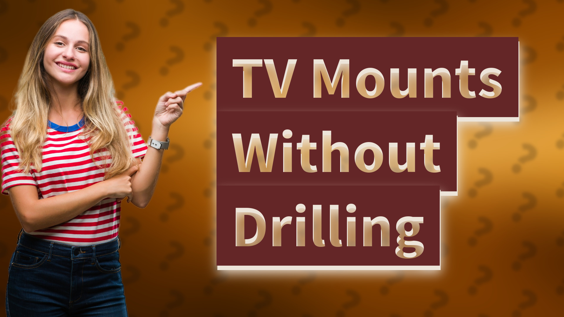 TV Mounts Without Drilling