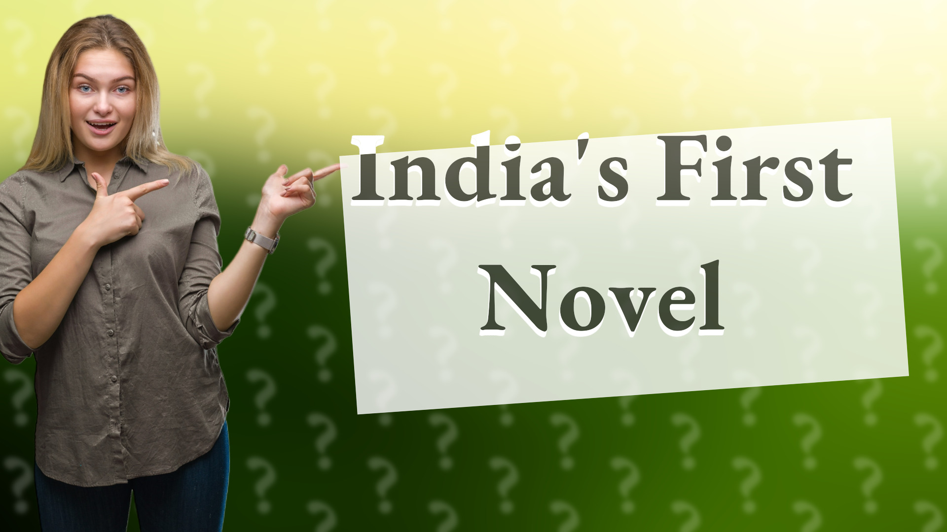 India's First Novel