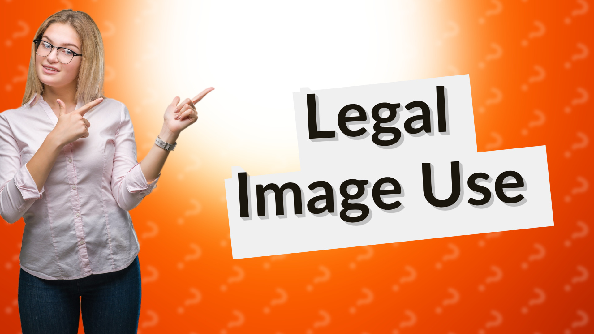 Legal Image Use