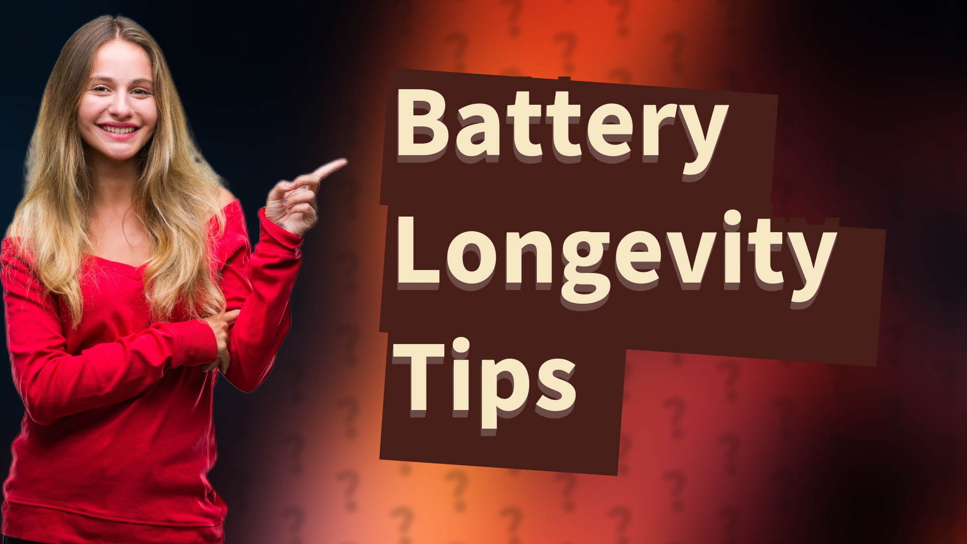 Battery Longevity Tips