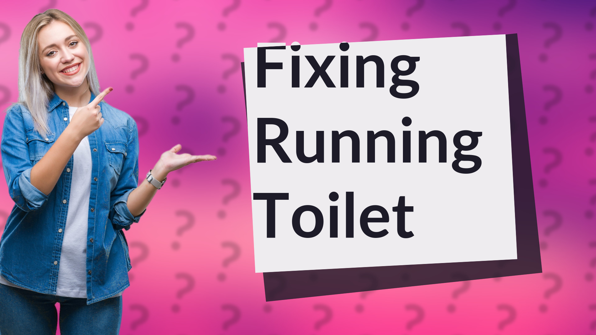 Fixing Running Toilet