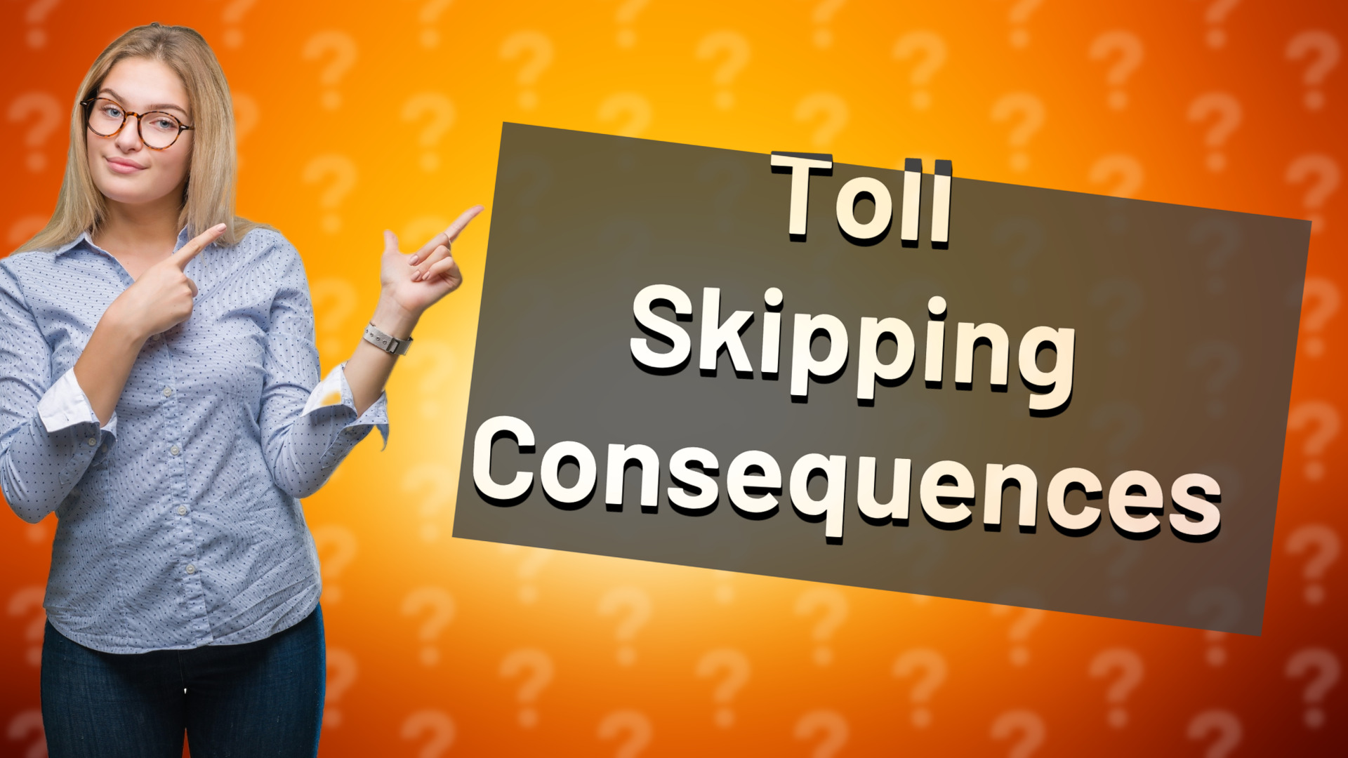 Toll Skipping Consequences
