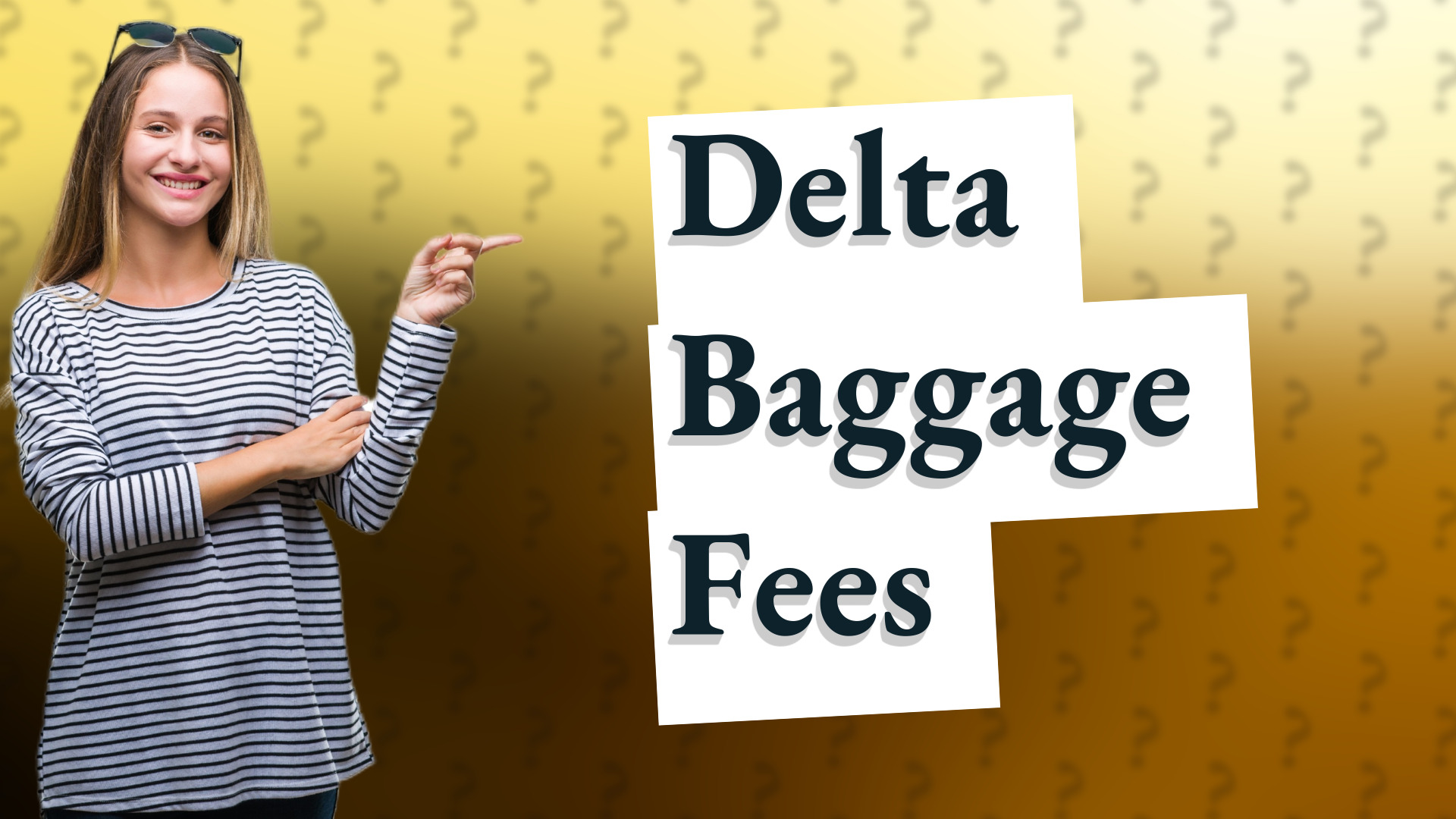 Delta Baggage Fees