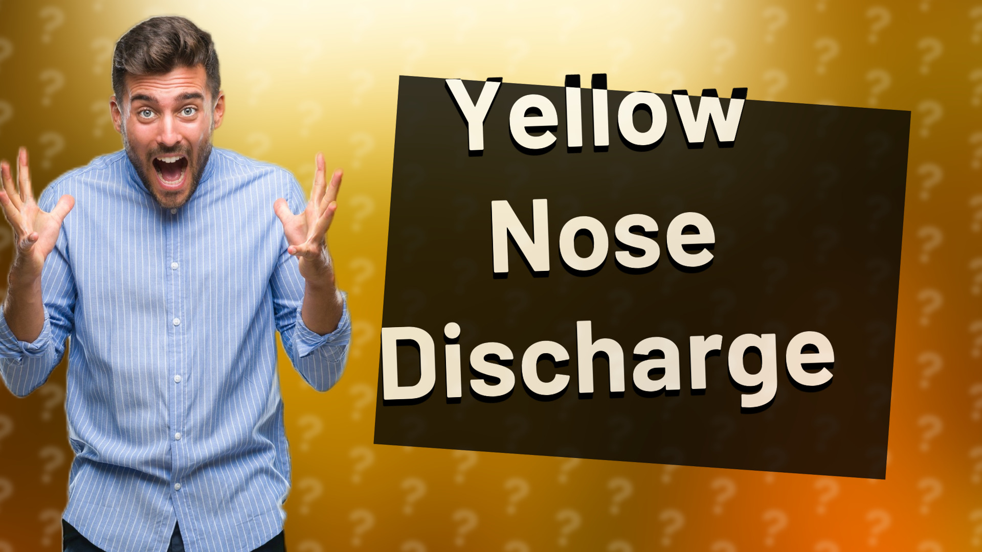 Yellow Nose Discharge