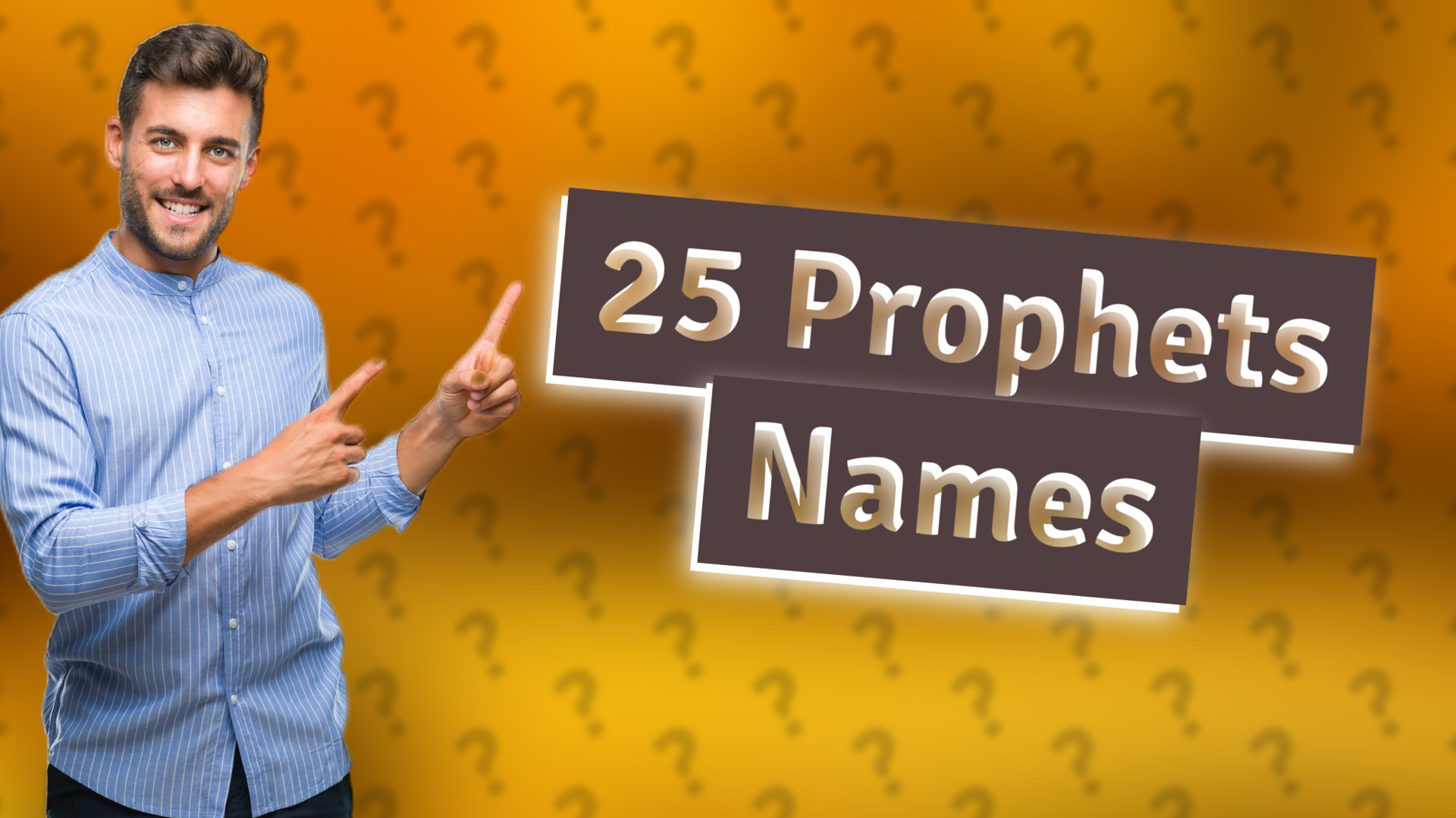 25 Prophets Names