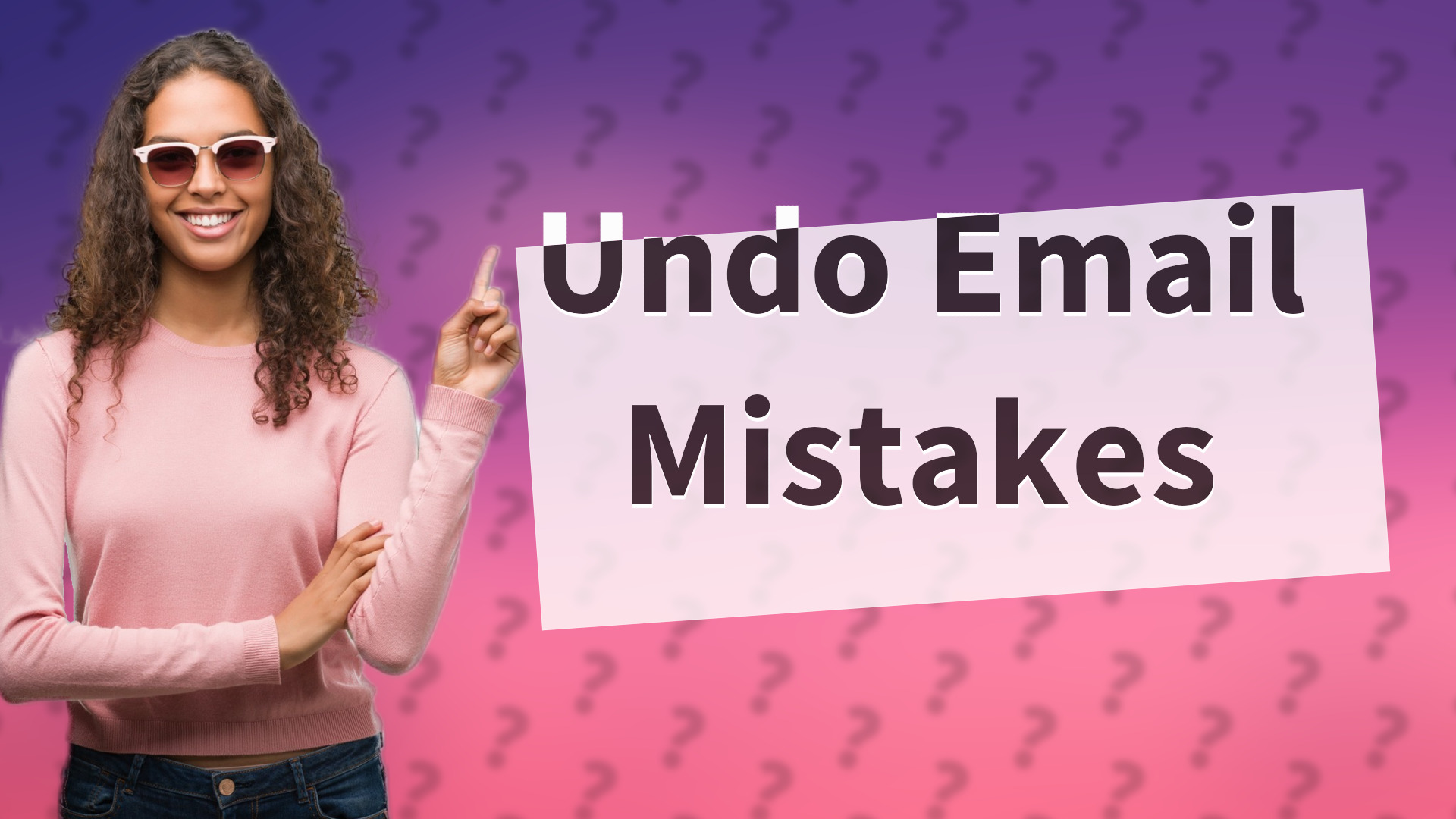 Undo Email Mistakes