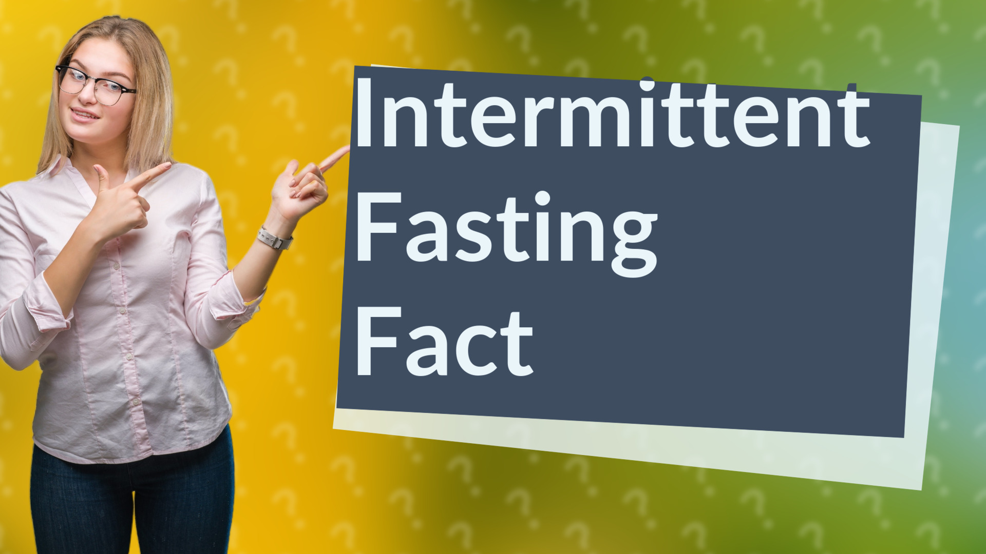 Intermittent Fasting Fact