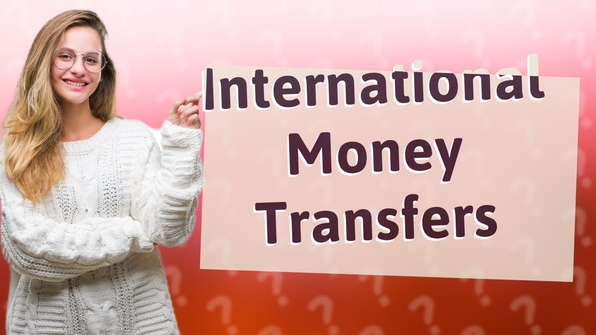 International Money Transfers
