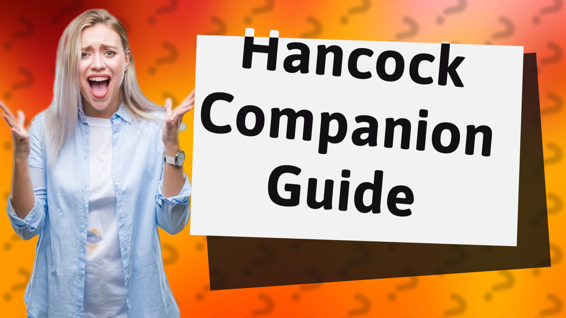 Hancock Companion Guide
