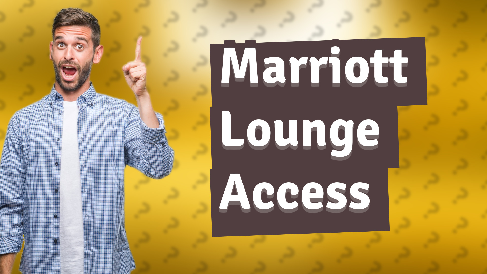 Marriott Lounge Access
