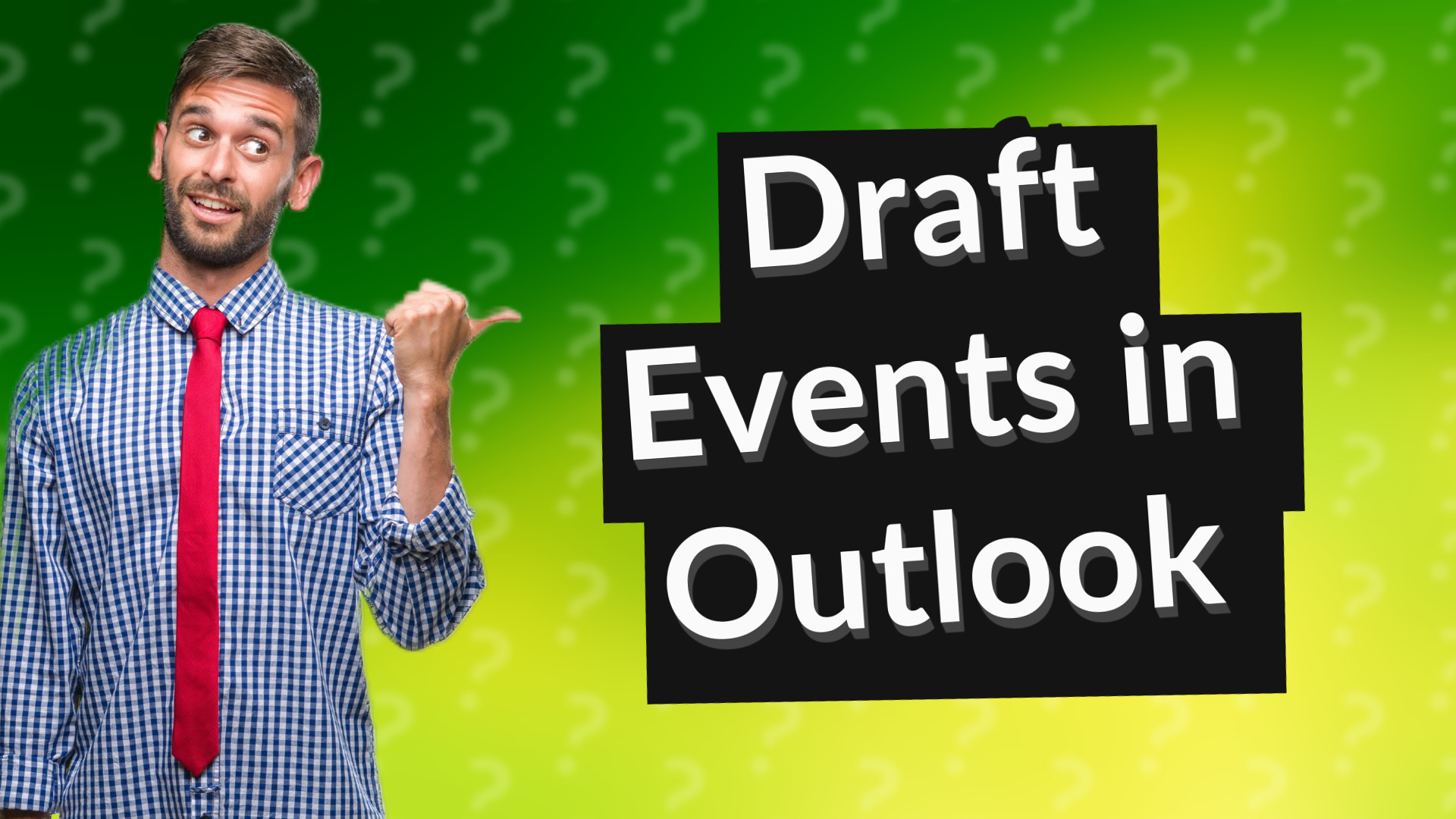 Draft Events in Outlook