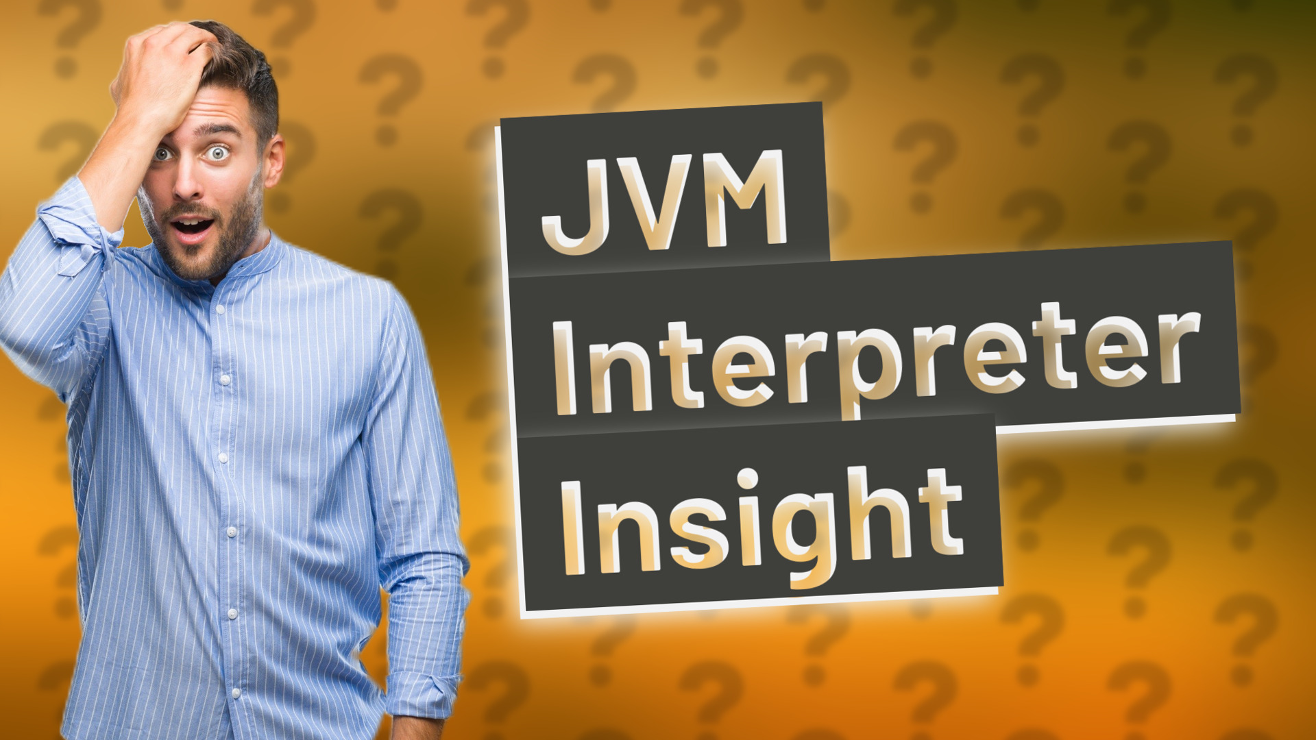 JVM Interpreter Insight