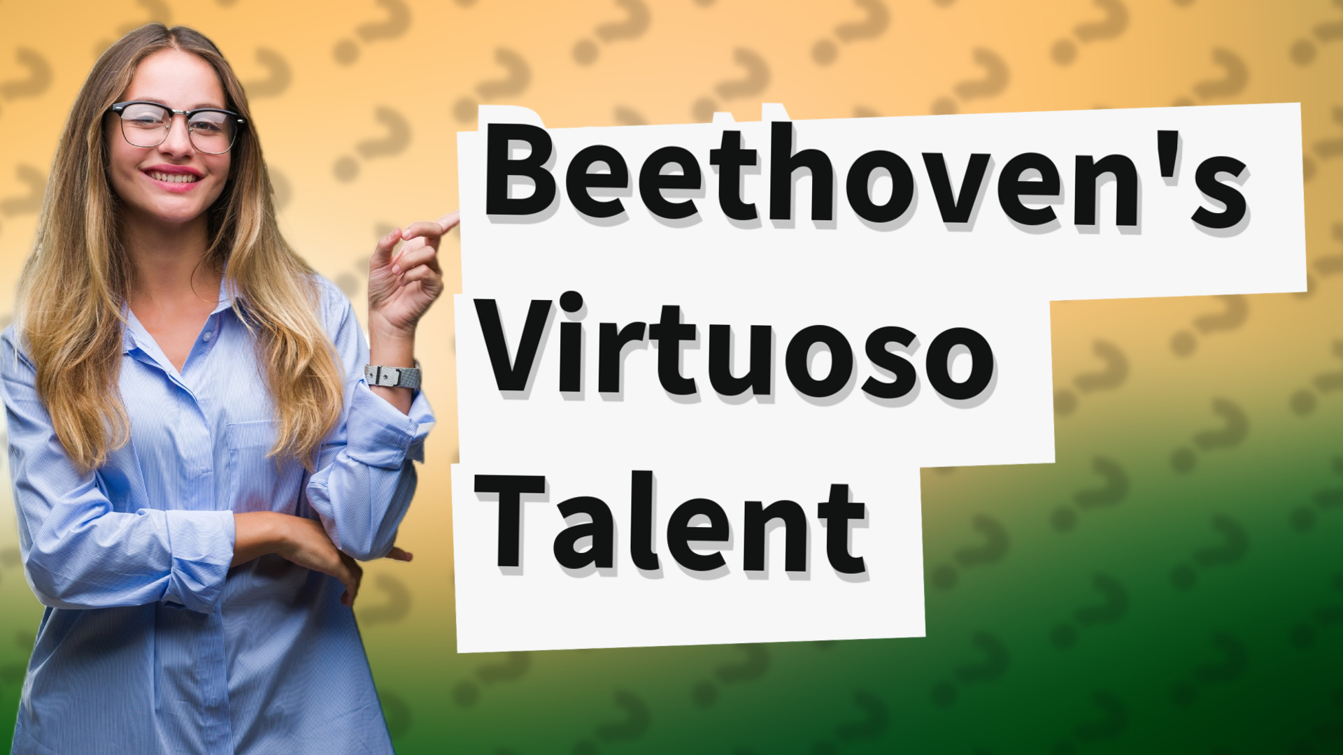 Beethoven's Virtuoso Talent