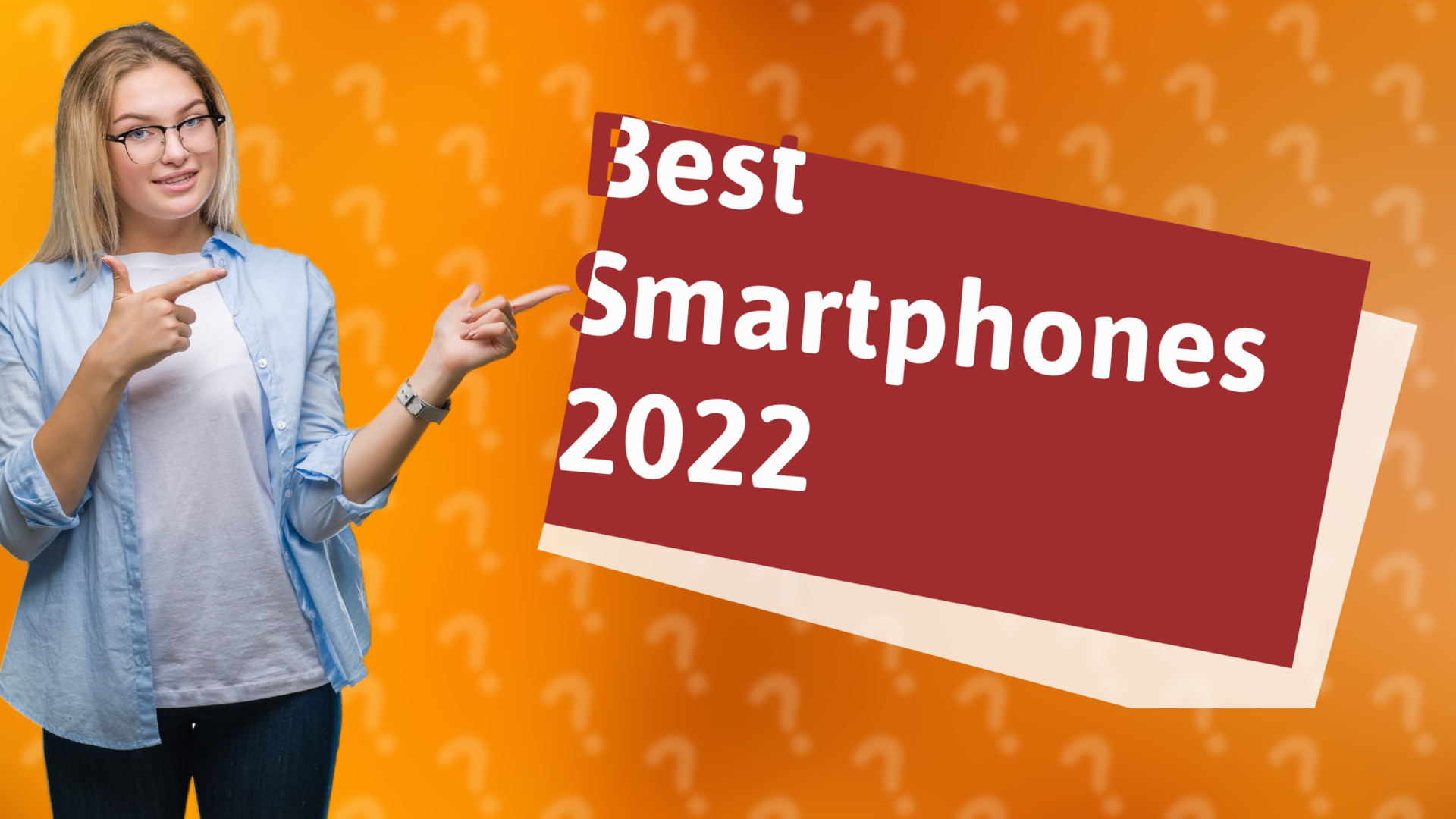 Best Smartphones 2022