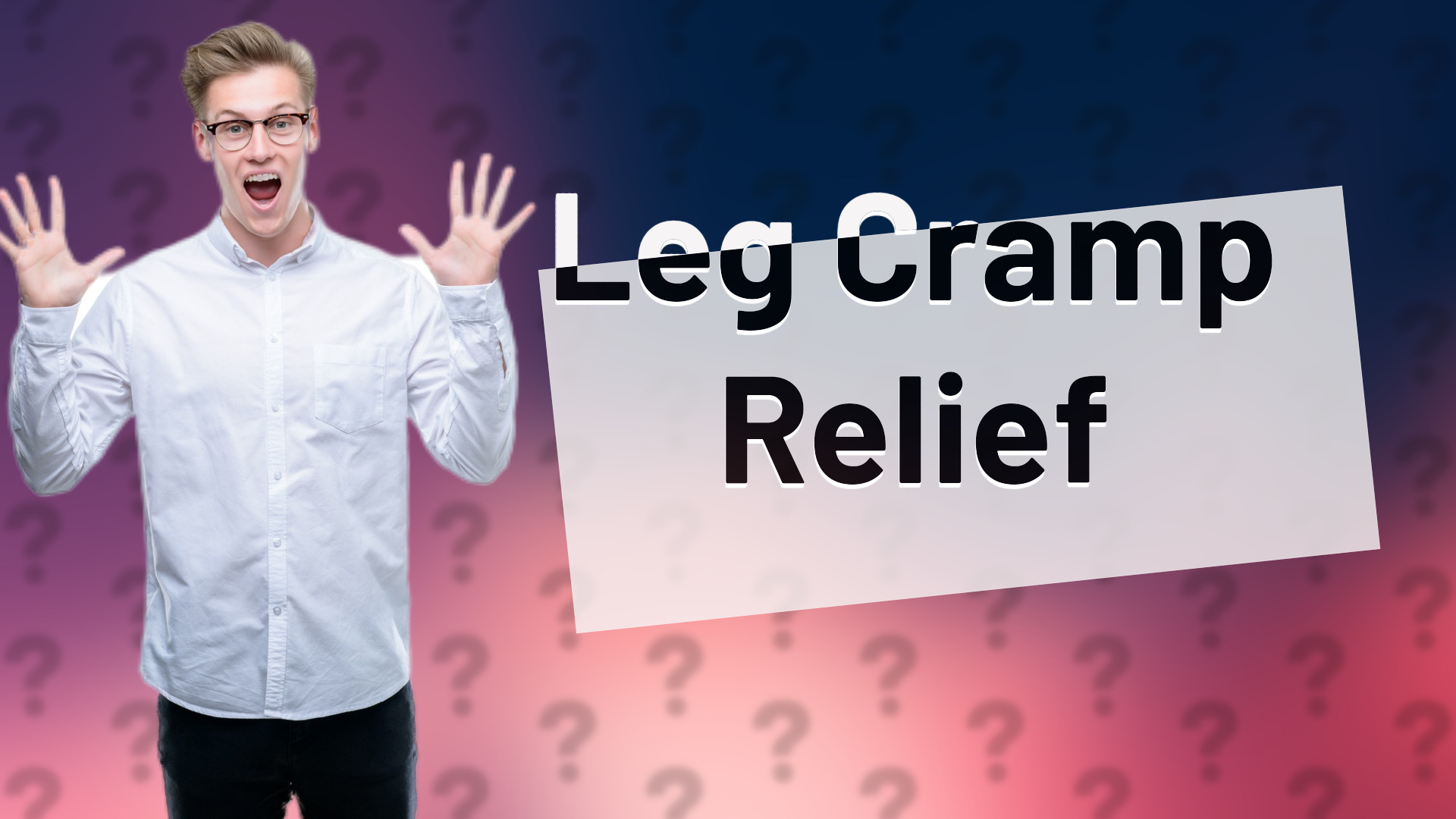 Leg Cramp Relief