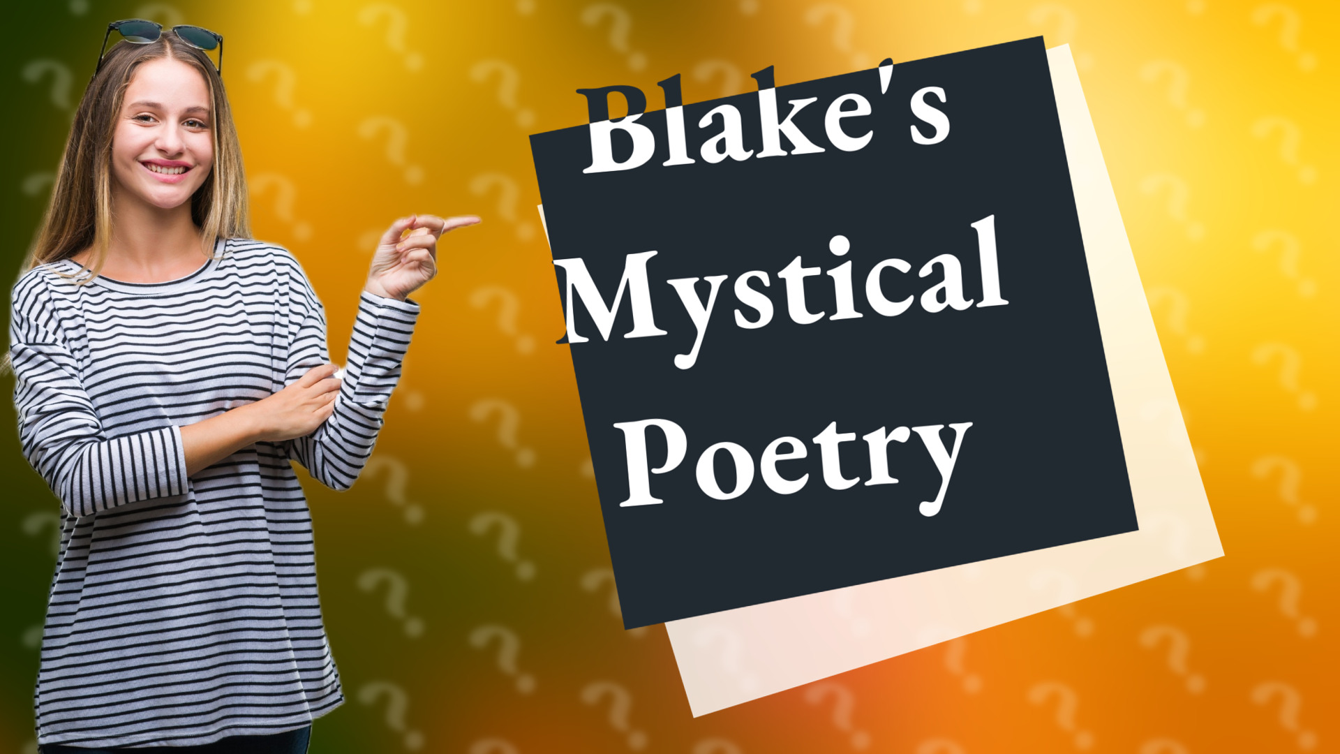 Blake's Mystical Poetry