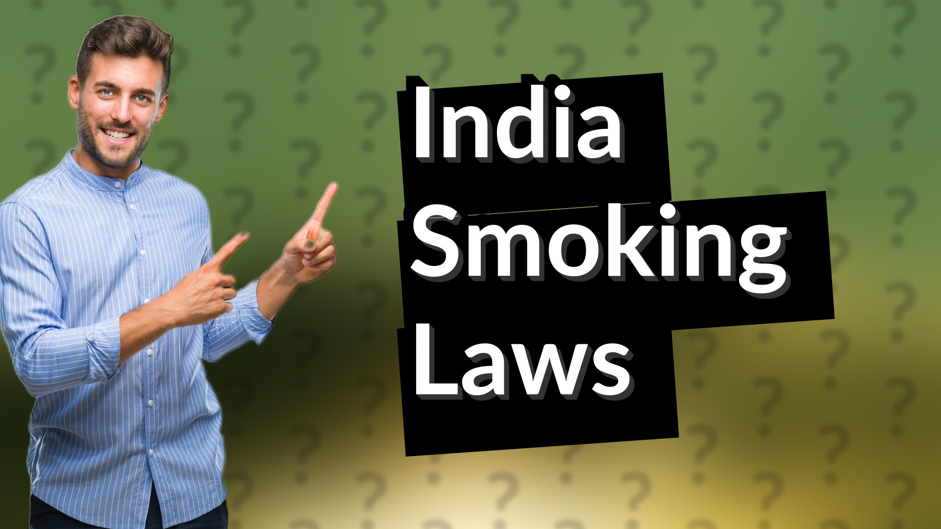 India Smoking Laws