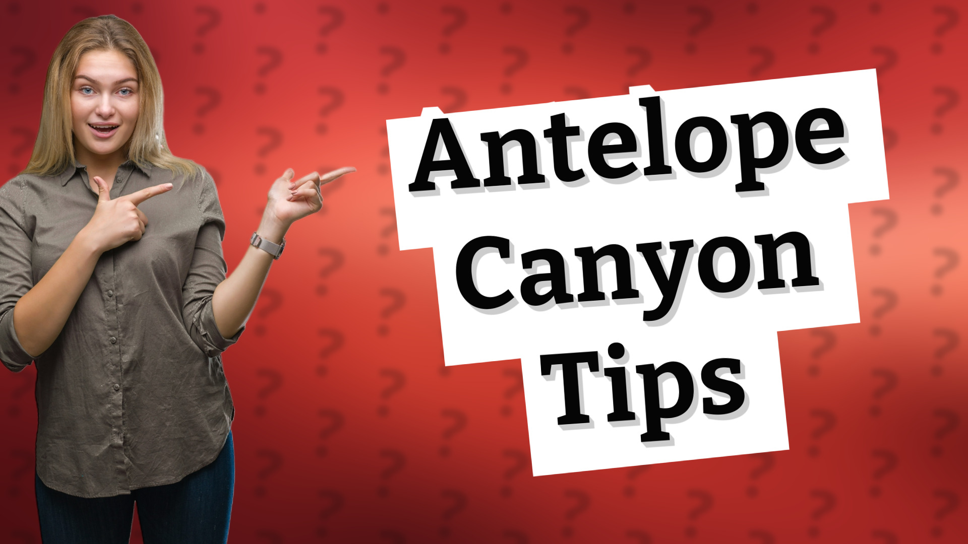Antelope Canyon Tips