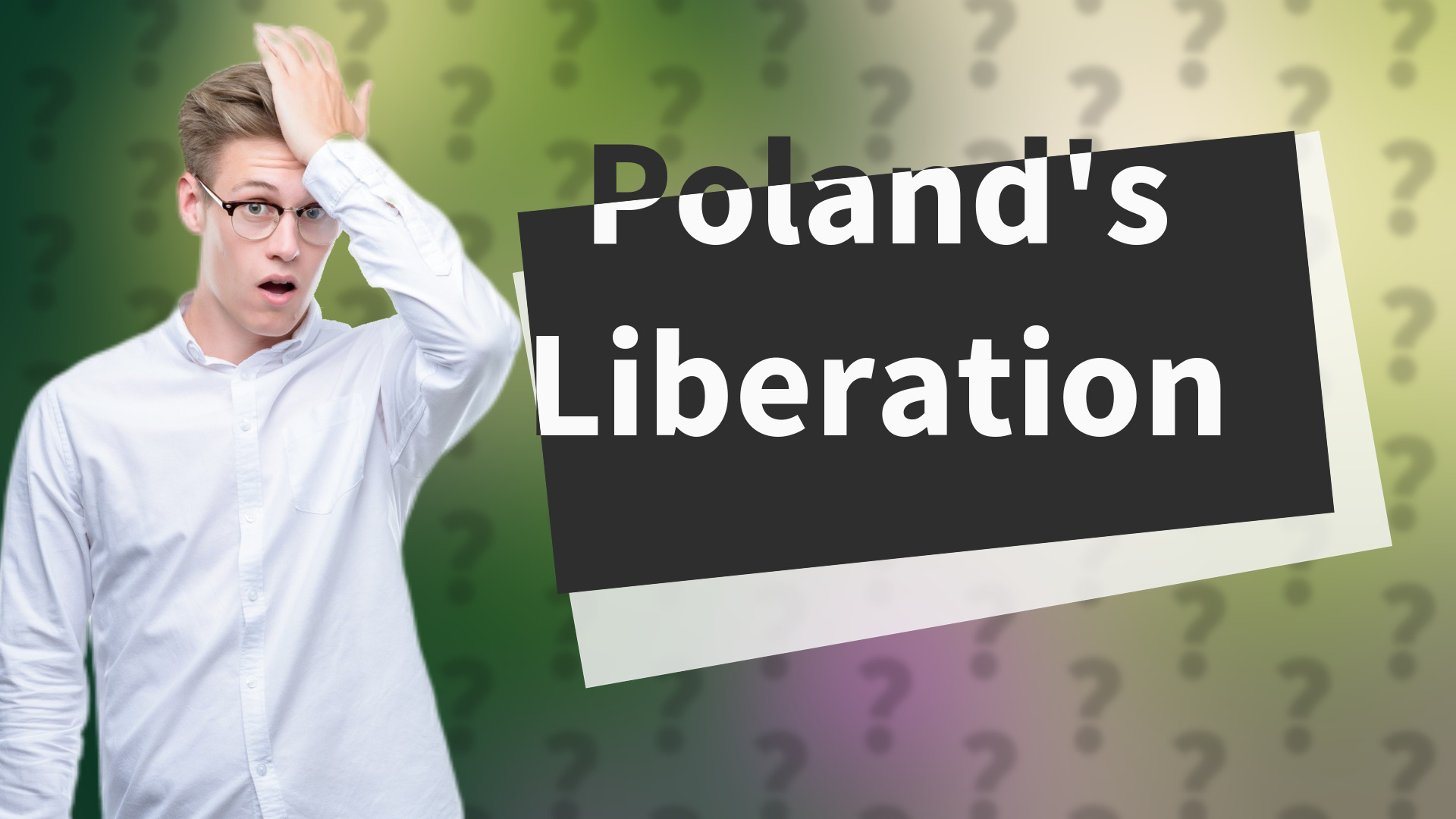 Poland's Liberation