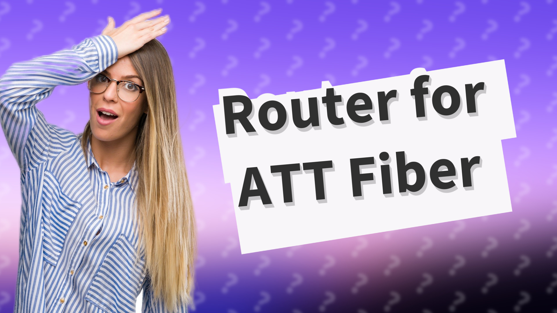 Router for ATT Fiber