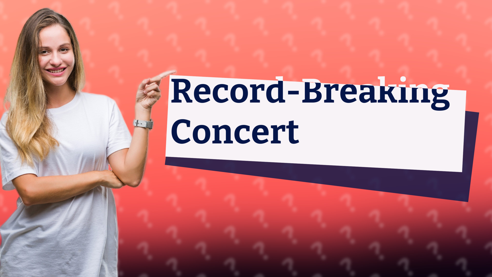 Record-Breaking Concert