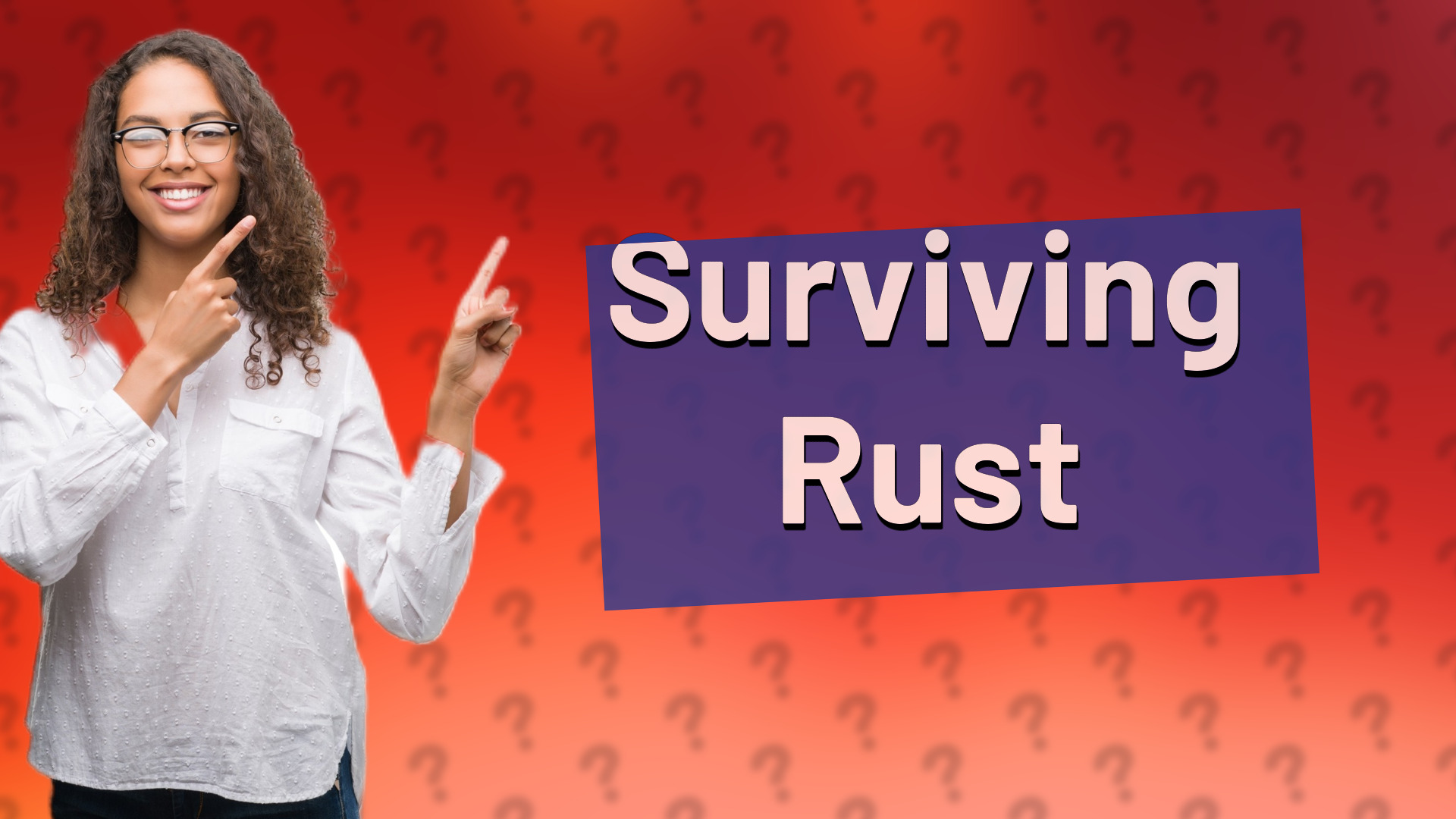 Surviving Rust