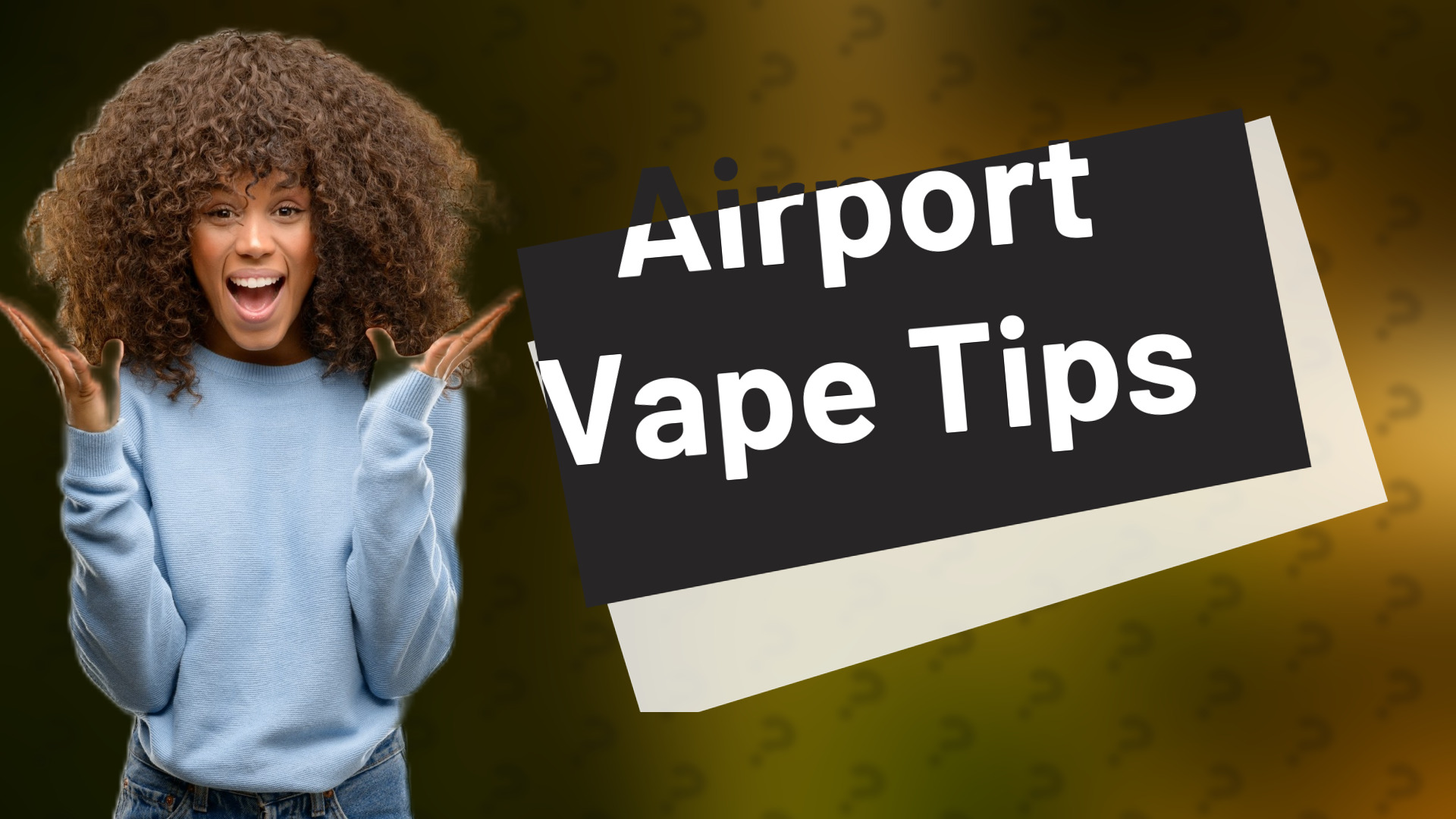 Airport Vape Tips