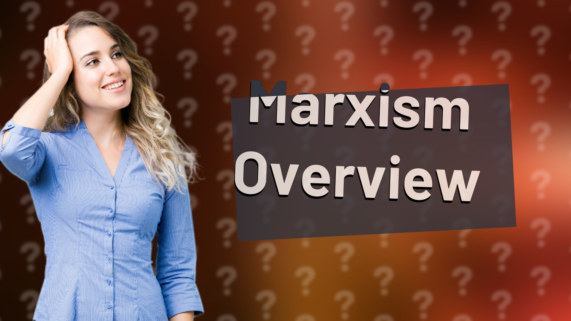 Marxism Overview